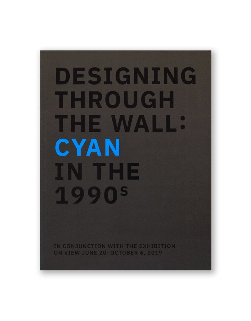 Designing Through the Wall: Cyan in the 1990s