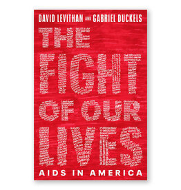 The Fight of Our Lives: AIDS in America