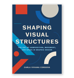 Shaping Visual Structures: The Art of Composition, Movement, and Space in Graphic Design