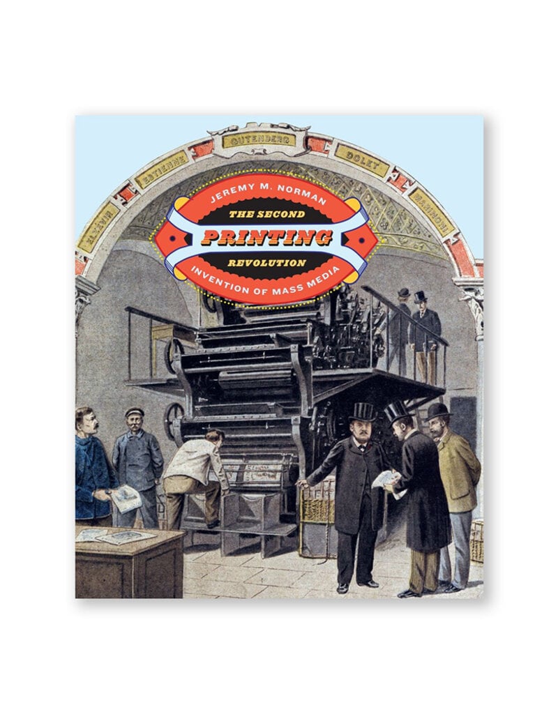 The Second Printing Revolution: Invention of Mass Media
