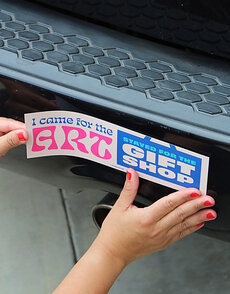 Stayed for the Gift Shop Bumper Sticker