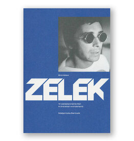 Bronisław Zelek: In the Letter Wonderland