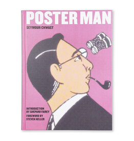 Poster Man: Seymour Chwast