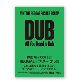 Vintage Reggae Poster Scrap: All You Need Is Dub