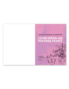 Cuteness, Conservatism, and Consumption: Lefor-Openo and Postwar France