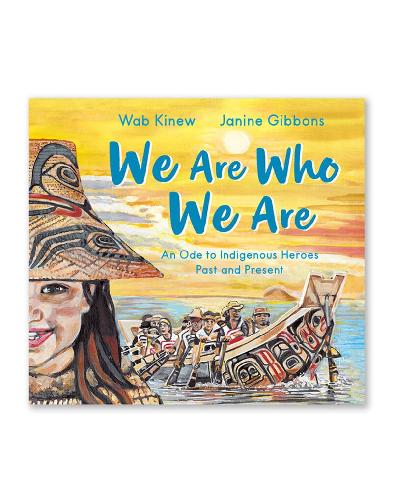 We Are Who We Are: An Ode to Indigenous Heroes Past and Present