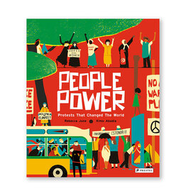 People Power: Peaceful Protests that Changed the World