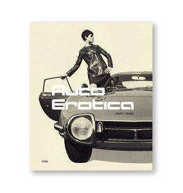 Auto Erotica: A Grand Tour Through Classic Car Brochures of the 1960s to 1980s