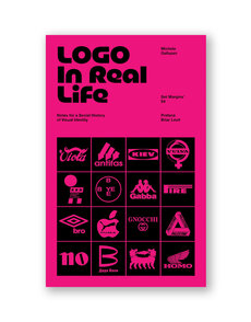 Logo in Real Life: Notes for a Social History of Visual Identity