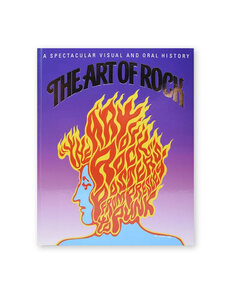 The Art of Rock: Posters from Presley to Punk