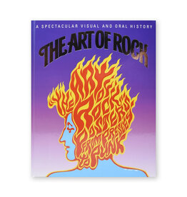 The Art of Rock: Posters from Presley to Punk