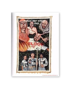 Bloodywood: Ghanaian Film Posters from the Collection of Mandy Elsas