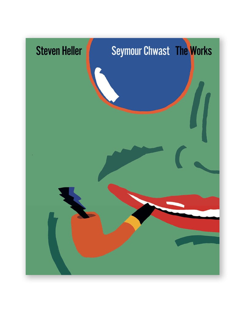Seymour Chwast: The Works