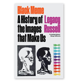 Black Meme: A History of the Images that Make Us