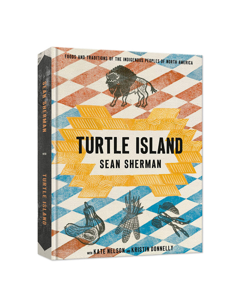 Turtle Island: Foods and Traditions of the Indigenous Peoples of North America