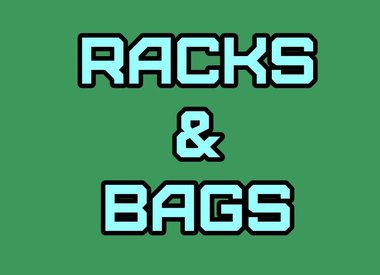 Bags & Racks