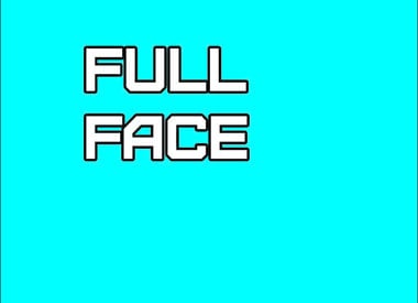 Full Face