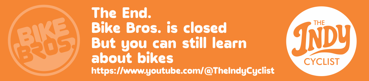 Bike Bros Closed: The Indy Cyclist is what is next