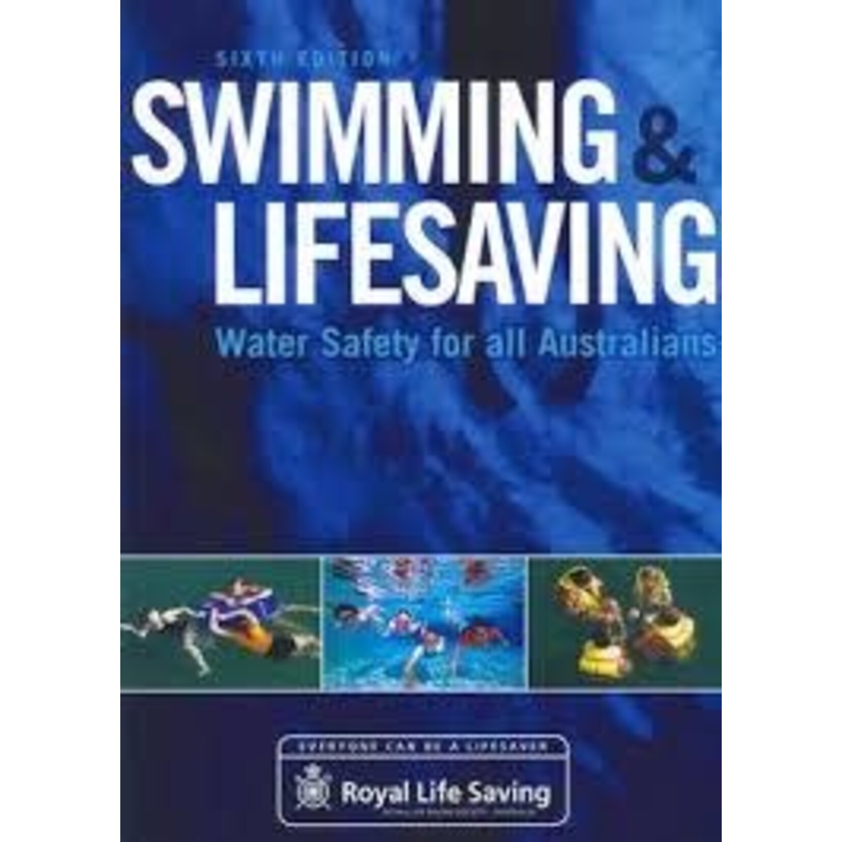 Swimming & Lifesaving Manual (Revised)  6th Ed (Yr 7)