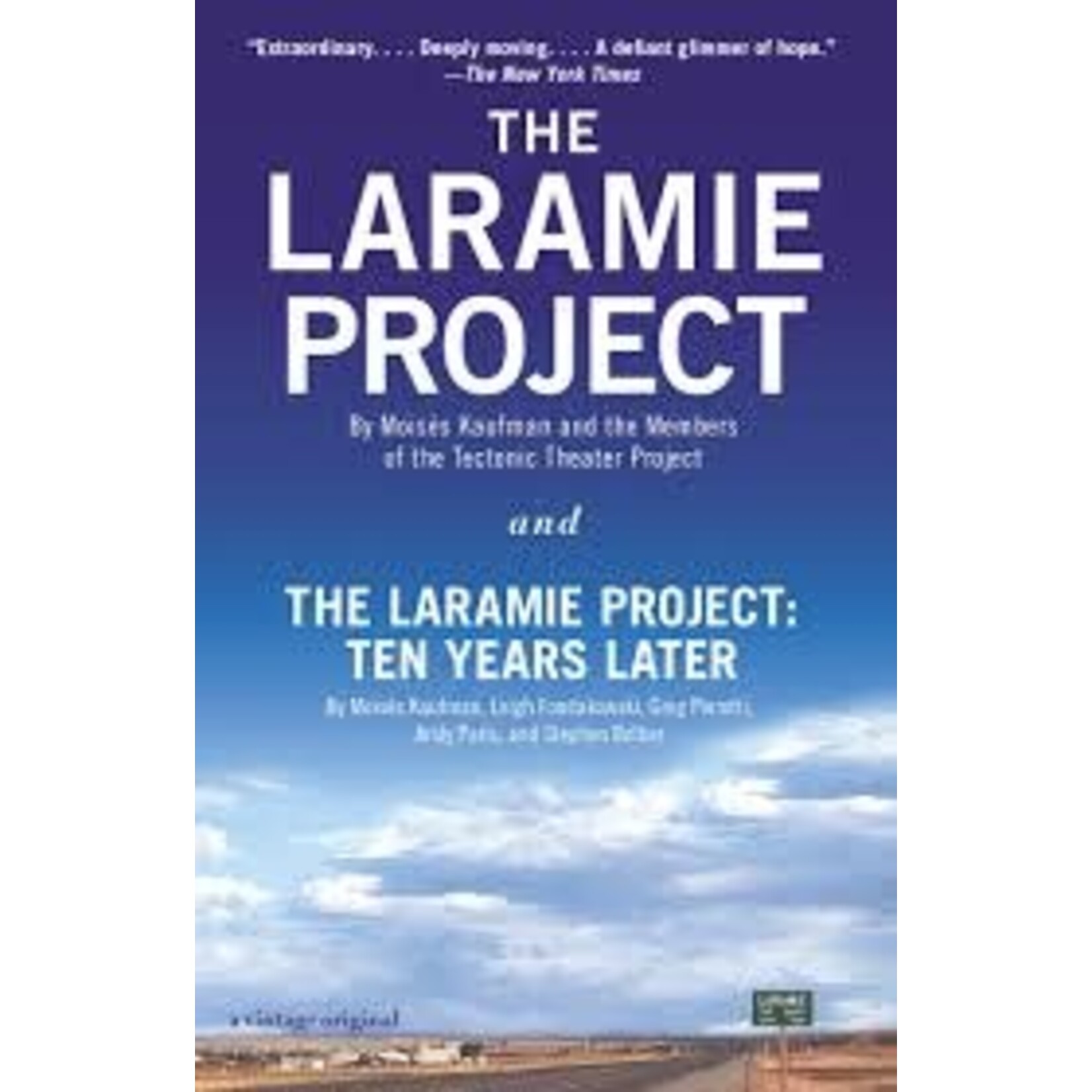 The Laramie Project & Ten Years Later (Yr 10)