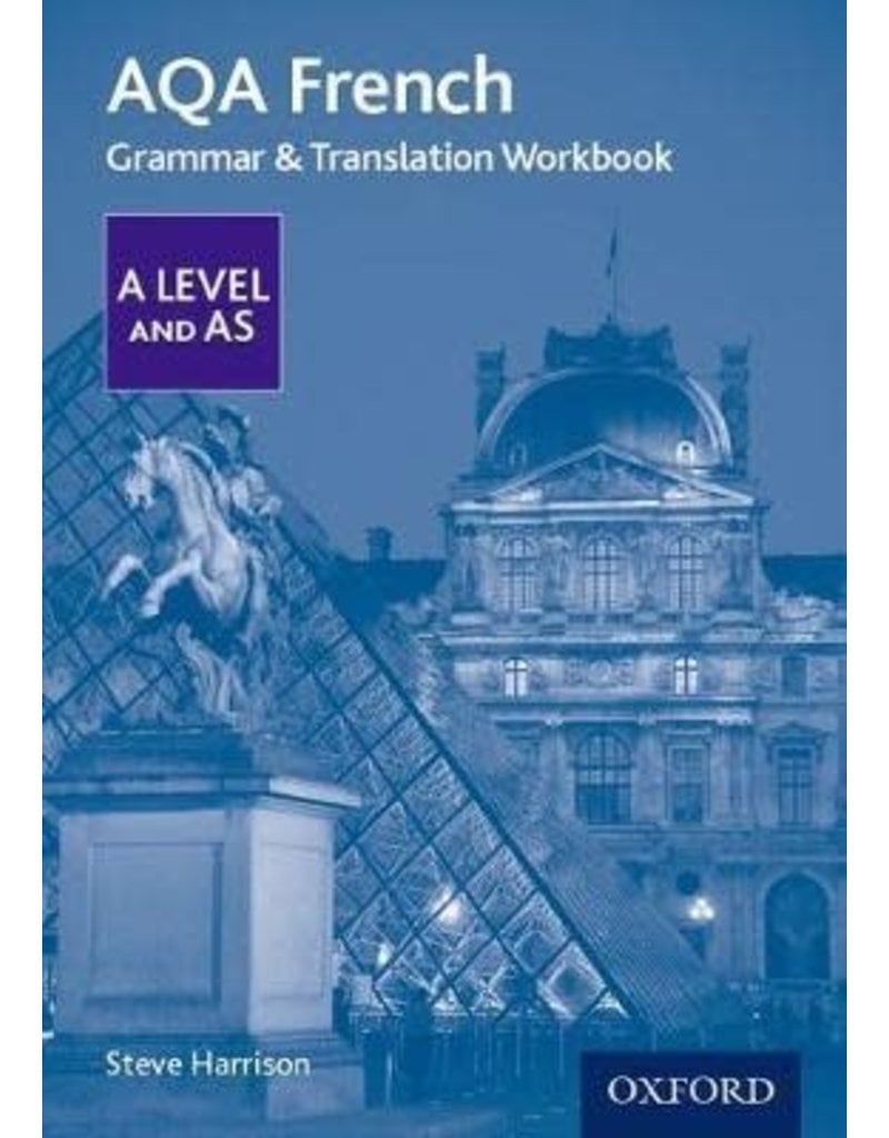 AQA French Grammar & Translation Workbook A Level and AS (Yr 11)