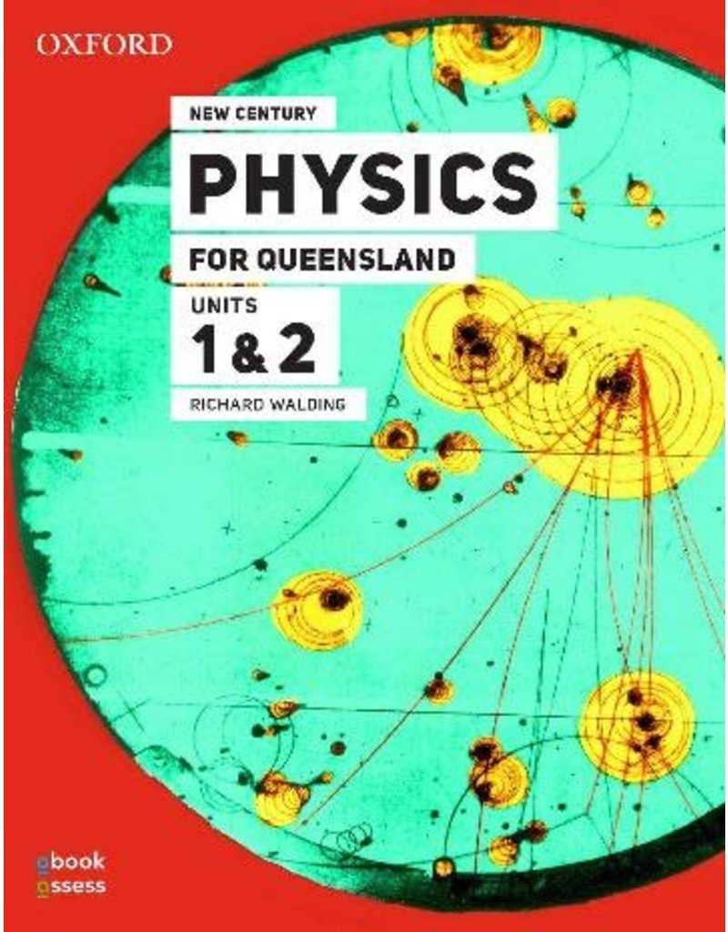 New Century Physics for QLD Units 1&2 3rd Ed (Yr 11)