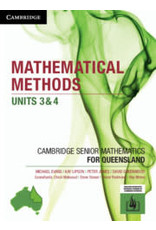 Cambridge Mathematical Methods Units 3 & 4 for Qld (Yr 12)