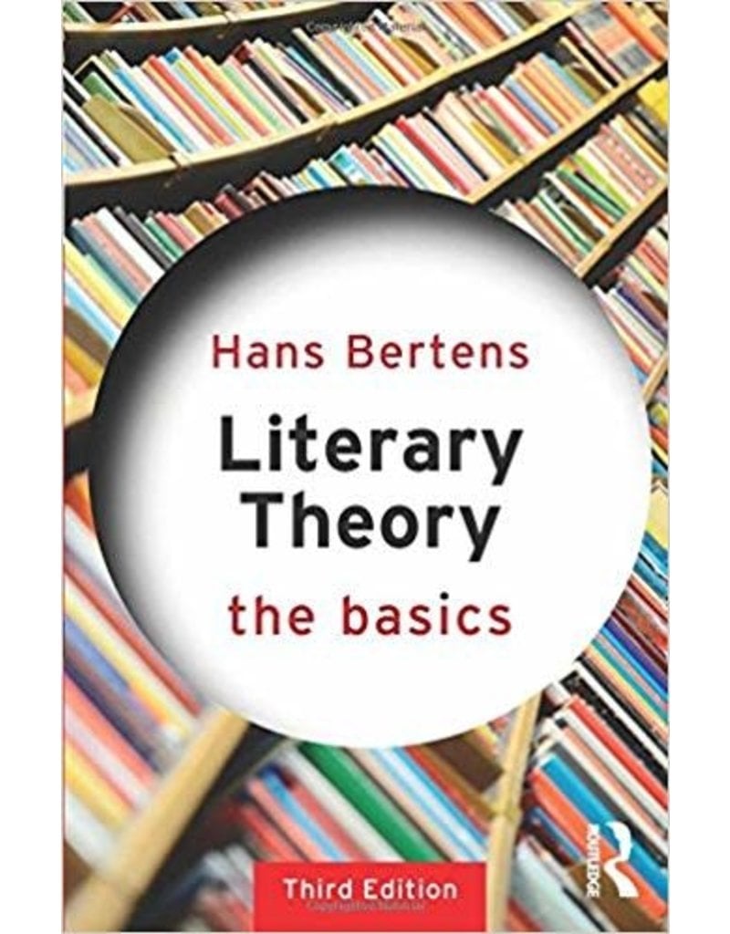 Literary Theory  - The Basics  3rd Ed (Yr 12)