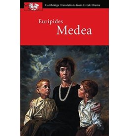 Euripides: Medea (Translation by John Harrison) - Cambridge Translation for Greek Drama (Yr 12)