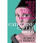Catherine, Called Birdy (Yr 7)
