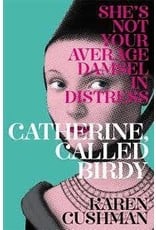 Catherine, Called Birdy (Yr 7)