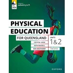 Oxford Physical Education for QLD  Units 1&2 3E (Yr 10 & 11)