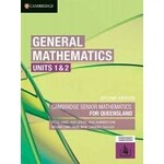 Cambridge General  Mathematics Units 1&2 for Qld 2E (Yr 11)