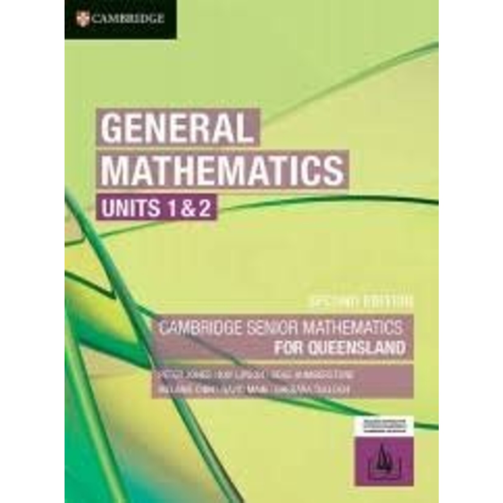 Cambridge General  Mathematics Units 1&2 for Qld 2E (Yr 11)