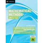 Cambridge Mathematical Methods Units 1&2 for Qld 2nd Edition (Yr 11)