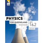 Oxford QLD Physics 1&2  Print & Digital 4E (Yr 11)