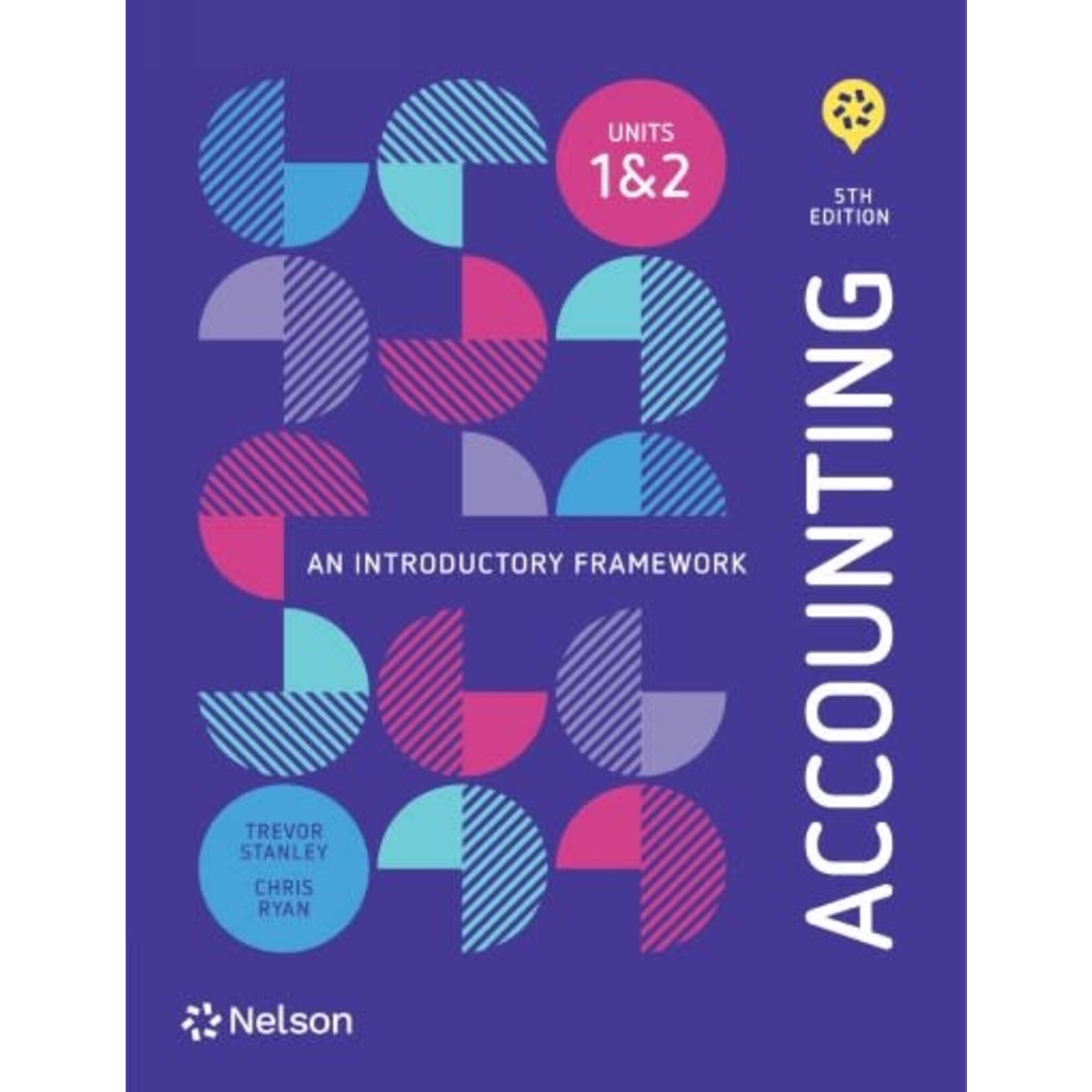 Accounting an Introductiory Framework Units 1&2 5E (Yr 11)