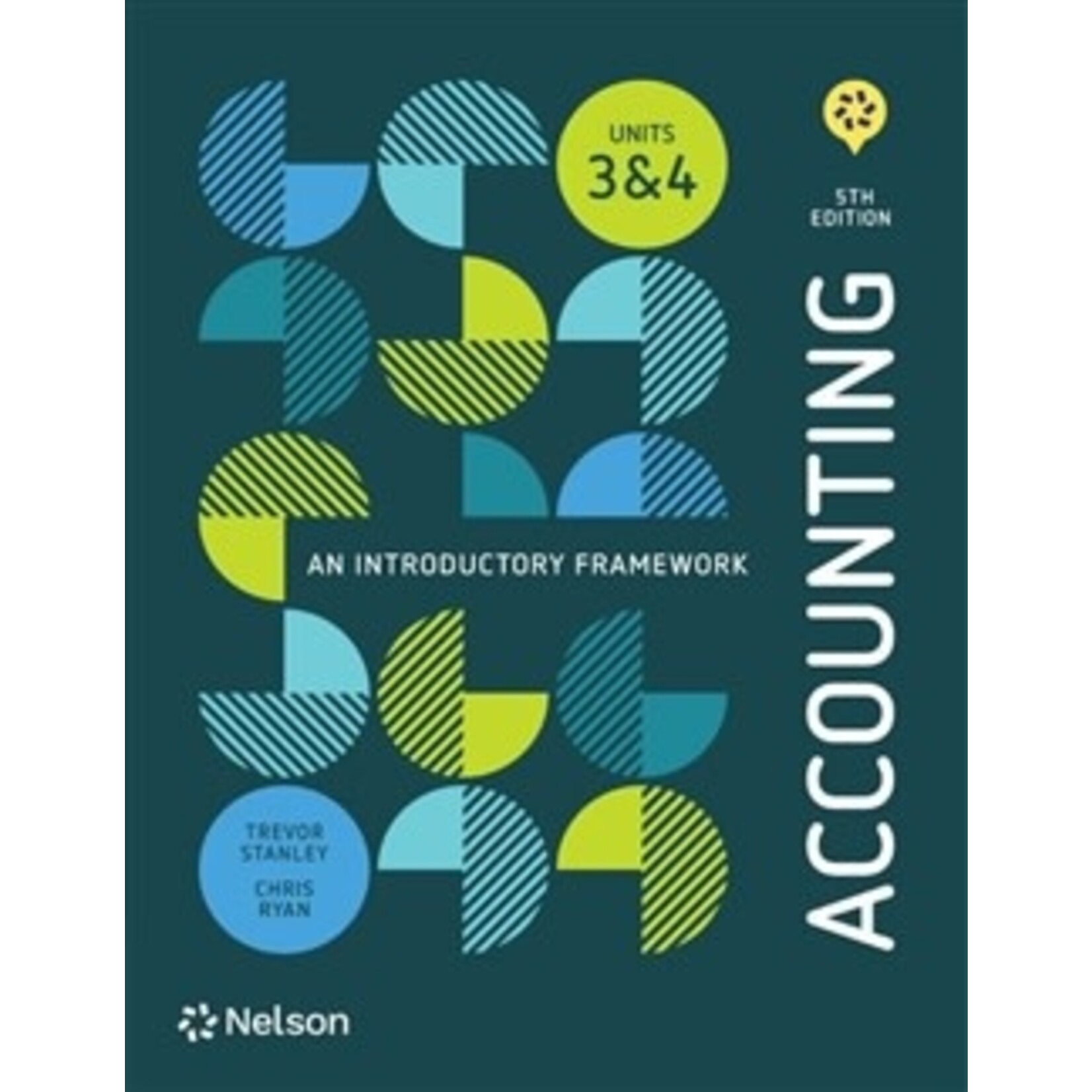 Accounting: Introductory Framework 3&4 - 5th Edition (Yr 12)