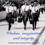 150 year history book - Wisdom, imagination and integrity
