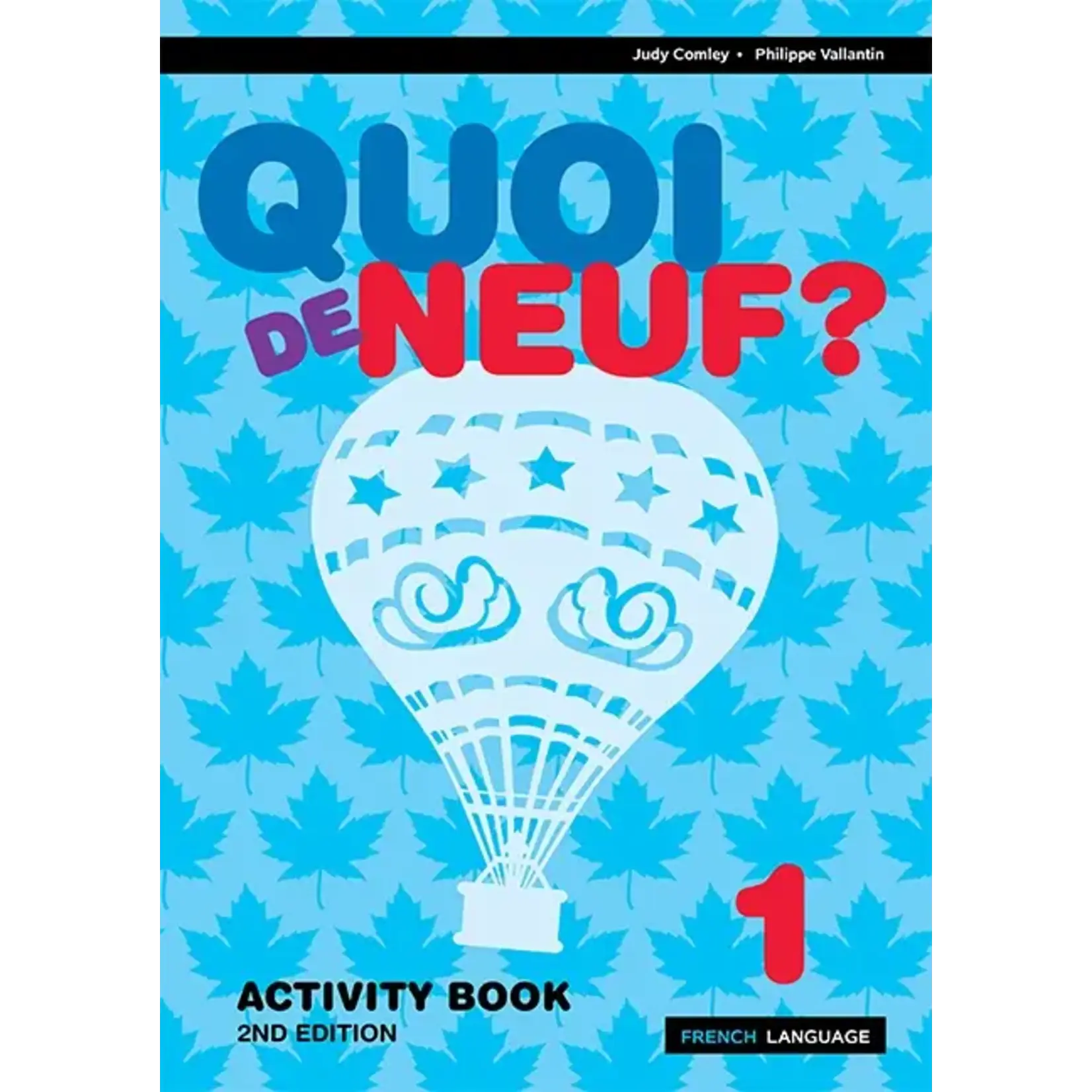 Quoi de Neuf? 1 - Activity Book - Yr 7