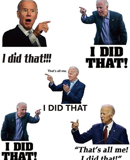 Biden "I Did That" Gas Pump Sticker