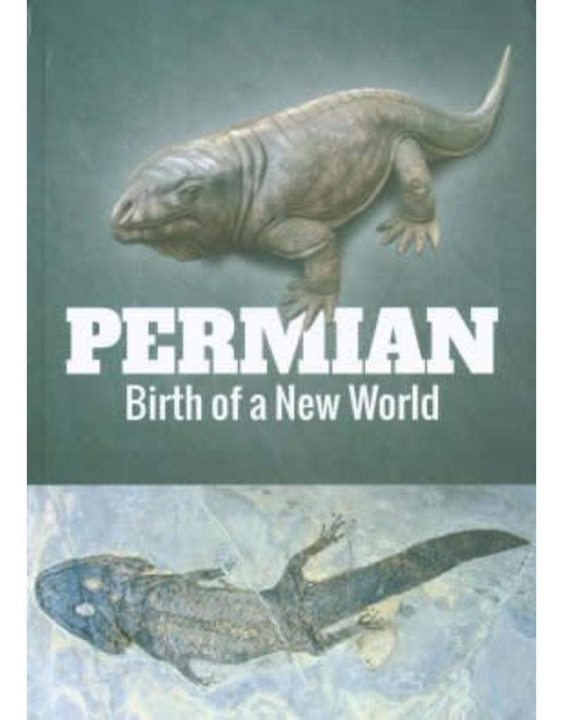 Permian, Birth of a New World By Wachtler and Perner (New Signed Hardcover by Perner)