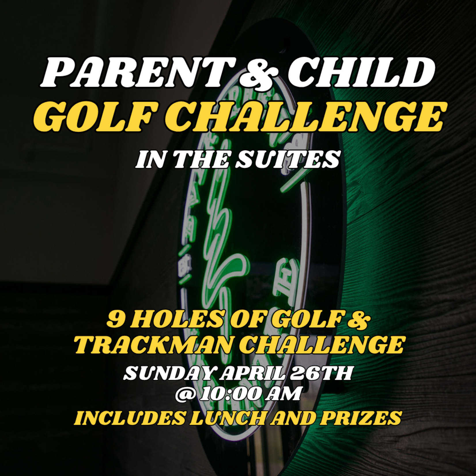 2026 April Parent Child Golf Challenge