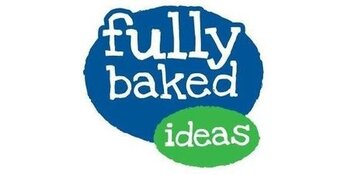 Fully Baked Ideas