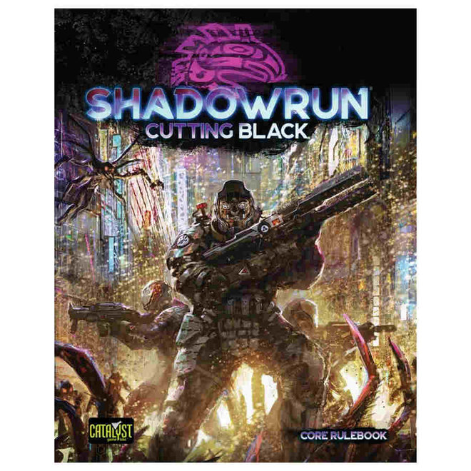 Shadowrun: Sixth Edition - Cutting Black Sourcebook