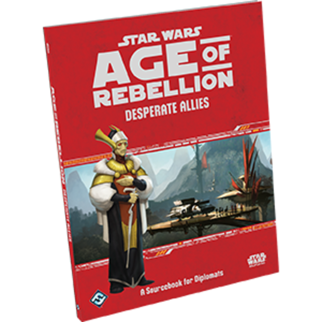 Star Wars RPG: Age of Rebellion - Desperate Allies Specialization Sourcebook