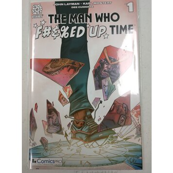 AfterShock Comics The Man Who F#&%ed Up Time #1