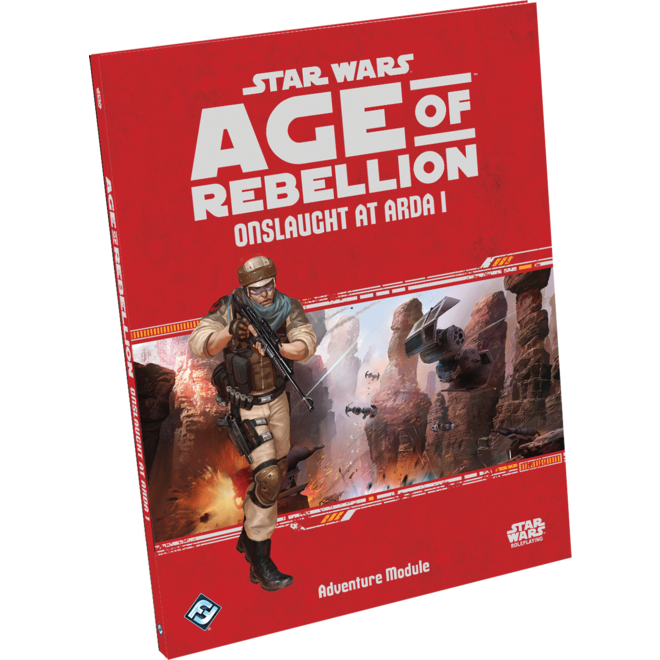 Star Wars RPG: Age of Rebellion - Onslaught at Arda I Adventure
