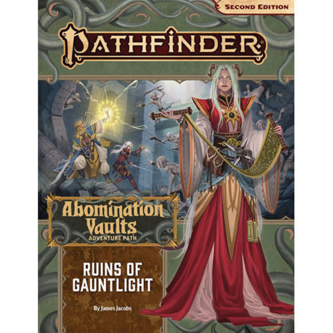 Pathfinder RPG: 2nd Edition - Adventure Path - Avomination Vaults Part 1 - Ruins of Gauntlight