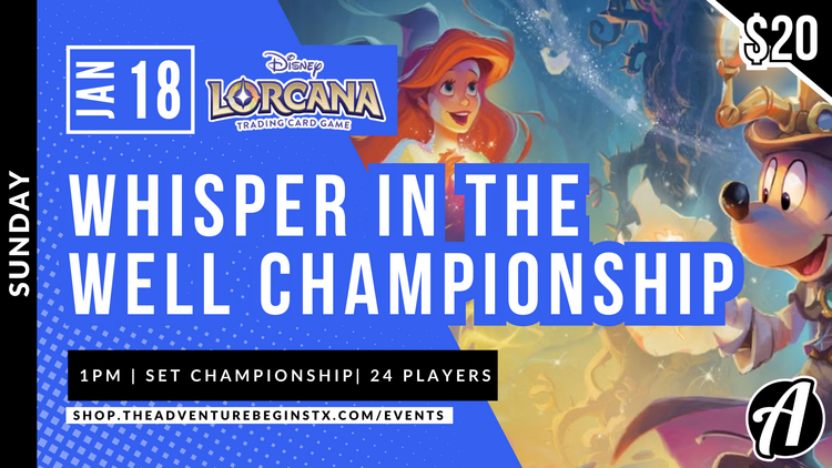 Lorcana Whisper in the well Set Championship